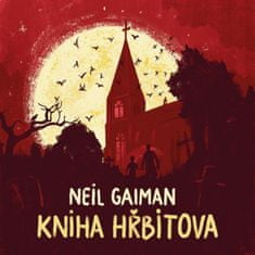 Gaiman Neil: Kniha hřbitova
