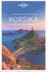 Lonely Planet Poznáváme Korsika -