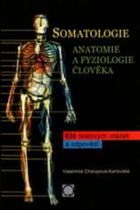 Vlastimila Chalupová: Somatologie Anatomie a fyziol. Člověka